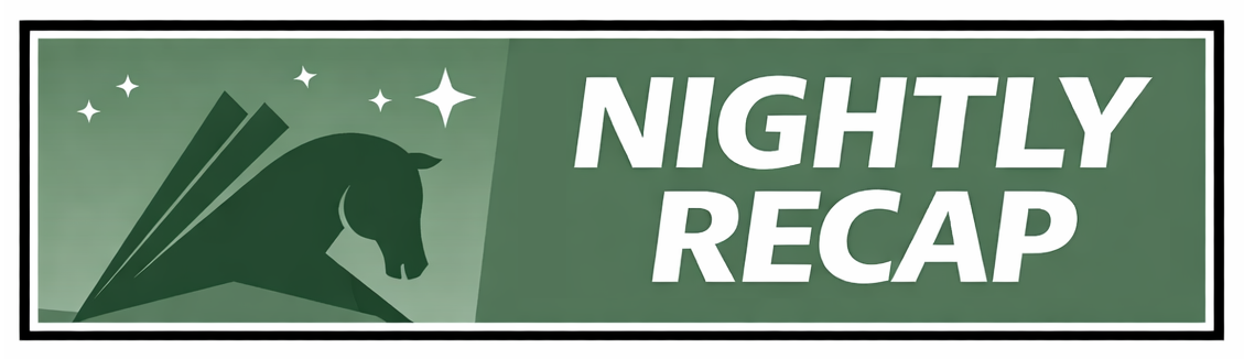 Nightly Recap